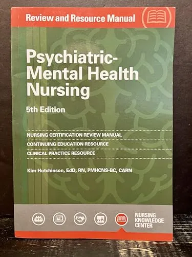 Psychiatric-Mental Health Nursing Review and Resource Manual, 5th Edition